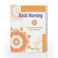 Textbook Of Basic Nursing 11Ed (Hb 2017) by Rosdahl C.B. Book-9781469894201