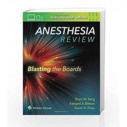 Anesthesia Review: Blasting the Boards by Berg S M Book-9781496317957
