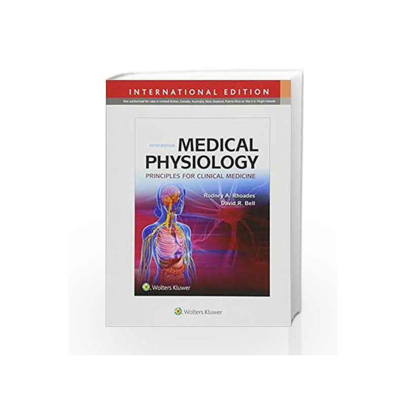 Medical Physiology: Principles for Clinical Medicine by Rhoades R.A. Book-9781496388186