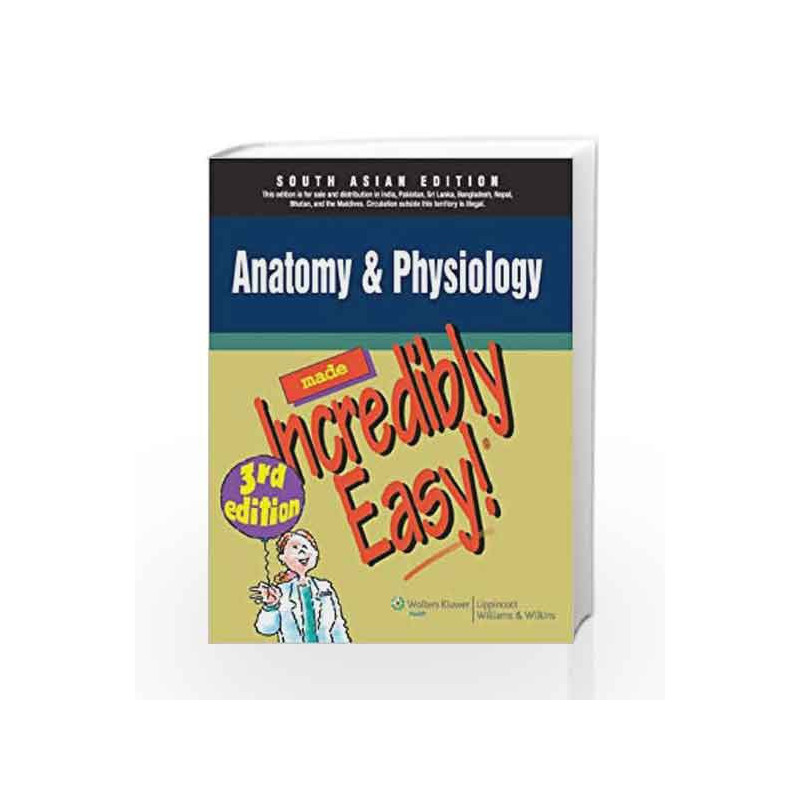 Made Incredibly Easy: Anatomy & Physiology by Springhouse Book-9788184731231