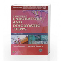 A Manual of Laboratory & Diagnostic Tests by Fischbach F Book-9789351291893