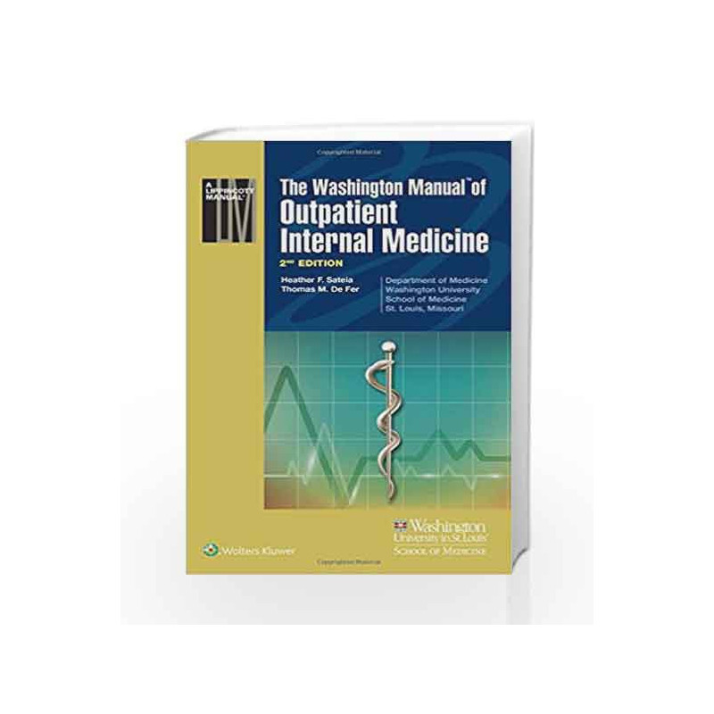The Washington Manual of Outpatient Internal Medicine by Sateia H F Book-9789351295860