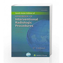 Handbook of Interventional Radiologic Procedures by Kandarpa K Book-9789351297031