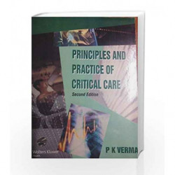 Principles & Practice of Critical Care by Verma P.K. Book-9789351293743