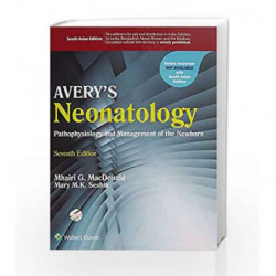 Averys Neonatology Pathophysiology & Management of the Newborn by Macdonald M.G. Book-9789351295969