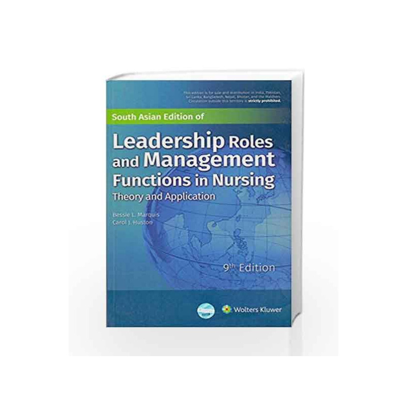 Ledership Roles And Management Functions In Nursing 9TH ED 2017 by Marquis B.L. Book-9789351298328