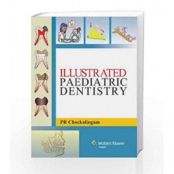 Illustrated Pediatric Dentistry by Chockalingam Book-9789351290490