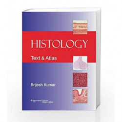 Histology: Text & Atlas with the Point Access Scratch Code by Kumar B. Book-9788184735086