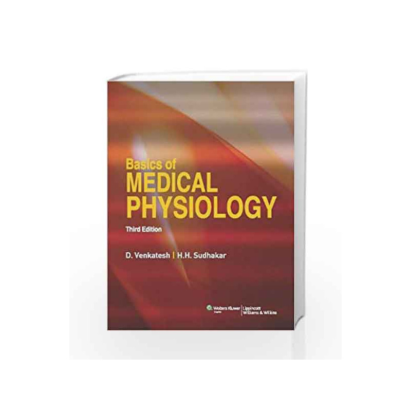 Basics of Medical Physiology by Venkatesh D. Book-9788184739183