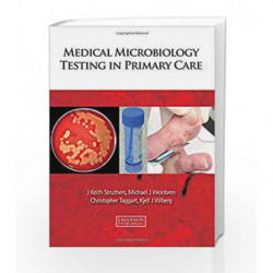Medical Microbiology Testing in Primary Care by Struthers J.K. Book-9781840761597