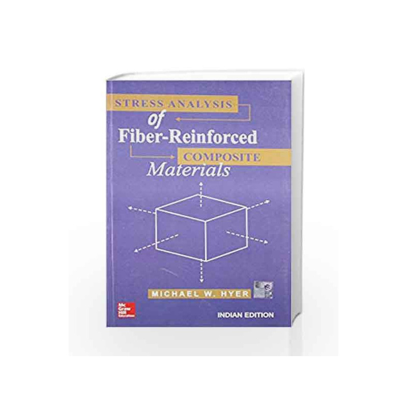 Stress Analy. of Fiber - Reinfor by Hyer M.W. Book-9789339205317