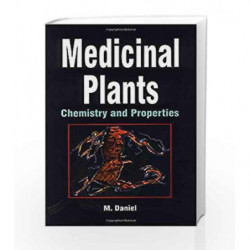 Medicinal Plants: Chemistry and Properties by Daniel M Book-9781578083954