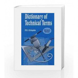Dictionary Of Technical Terms by Crispin F S Book-9788120414754