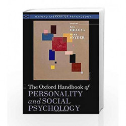 The Oxford Handbook of Personality and Social Psychology (Oxford Library of Psychology) by Deaux Book-9780195398991