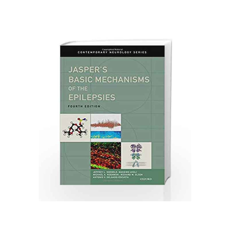 Jasper's Basic Mechanisms of the Epilepsies: 80 (Contemporary Neurology Series) by Noebels J L Book-9780199746545