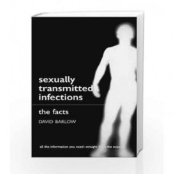 Sexually Transmitted Infections: The Facts by Barlow D. Book-9780198568674