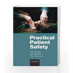 Practical Patient Safety by Reynard J. Book-9780199239931