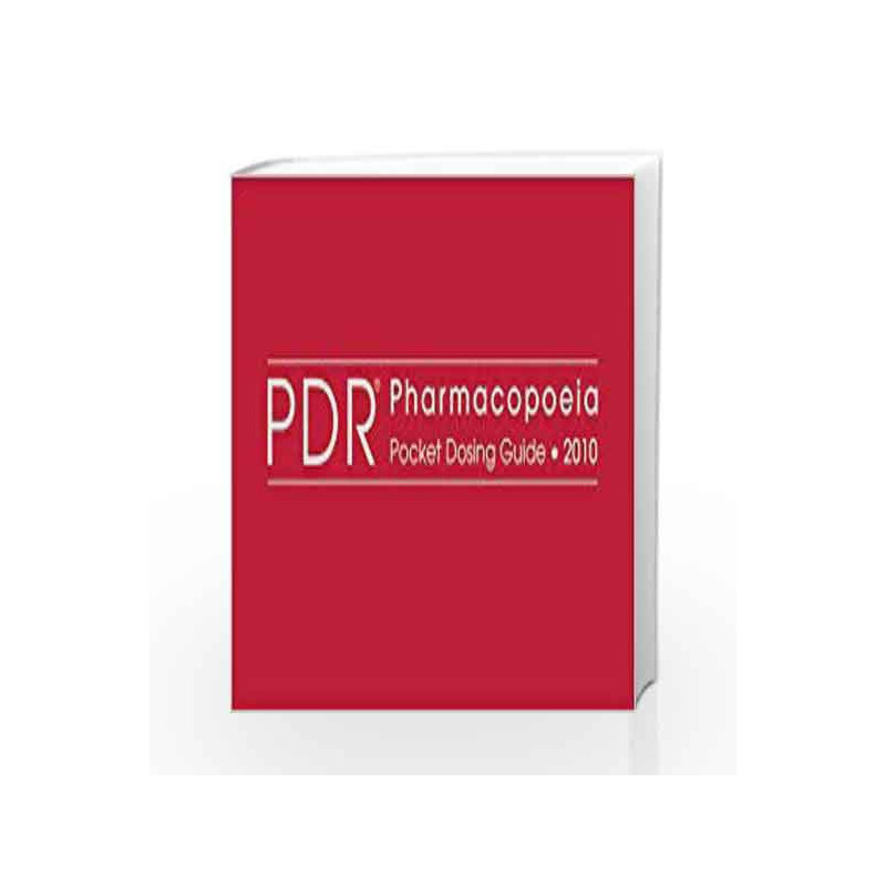 2010 PDR Pharmacopoeia Pocket Dosing Guide by Pdr Book-9781563637544