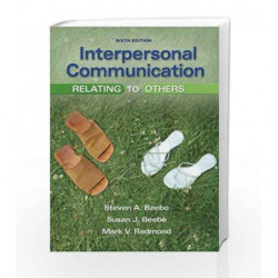 Interpersonal Communication: Relating to Others: United States Edition by Beebe S.A. Book-9780205674534