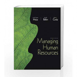 Managing Human Resources by Gomez-Mejia Book-9780132729826