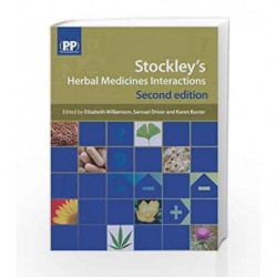 Stockley's Herbal Medicines Interactions: A Guide to the Interactions of Herbal Medicines by Elizabeth Book-9780857110268