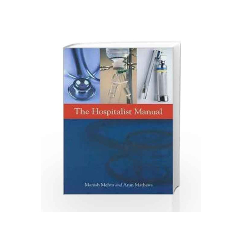 Hospitalist Manual / Edition 1 by Mehta M. Book-9781607950196