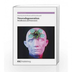 Neurodegeneration: Metallostasis and Proteostasis (RSC Drug Discovery) by Milardi D. Book-9781849730501