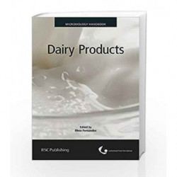 Microbiology Handbook: Dairy Products: 3 (Leatherhead Food International Microbiology Handbooks) by Fernandes R. Book-9781905224