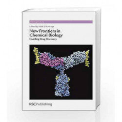New Frontiers in Chemical Biology: Enabling Drug Discovery (RSC Drug Discovery) by Bunnage M. Book-9783718648306