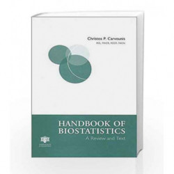 Handbook of Biostatistics: A Review and Text by Ho C.T. Book-9781850707493