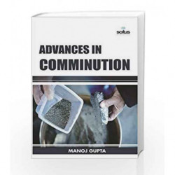 Advances in Comminution by Gupta M. Book-9781681174716