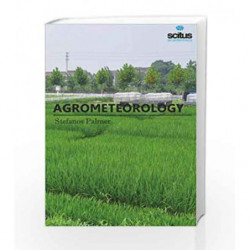 Agrometeorology by Palmer S. Book-9781681172446