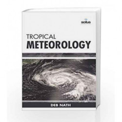 Tropical Meteorology by Nath D. Book-9781681171586