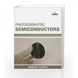 Photocatalytic Semiconductors by Gupta D. Book-9781681172262