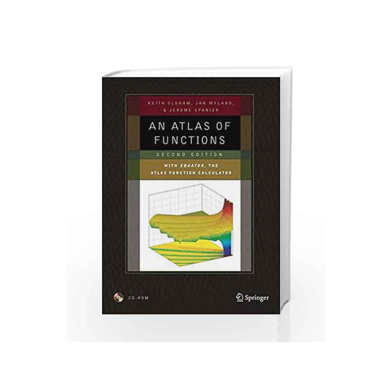 An Atlas of Functions: with Equator, the Atlas Function Calculator by Oldham K. Book-9780397509171
