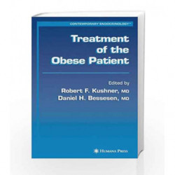 Treatment of the Obese Patient (Contemporary Endocrinology) by Kushner R.F. Book-9781588297358