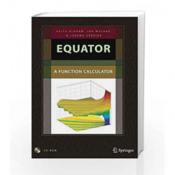 Equator: A Function Calculator (Informatik-Fachberichte) by Oldham K. Book-9780387097732