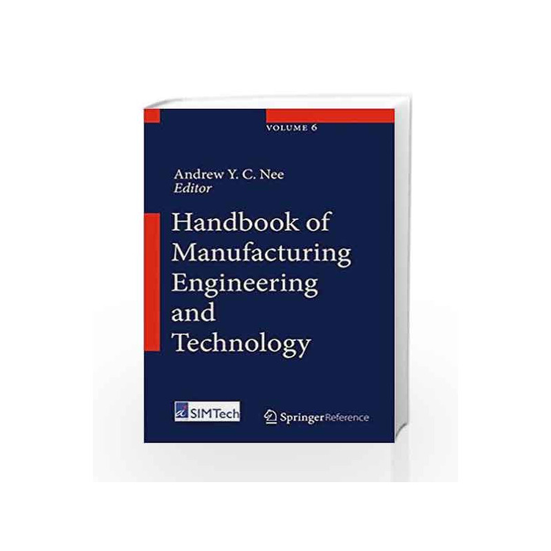 Handbook of Manufacturing Engineering and Technology by Nee A Y C Book-9781447146698