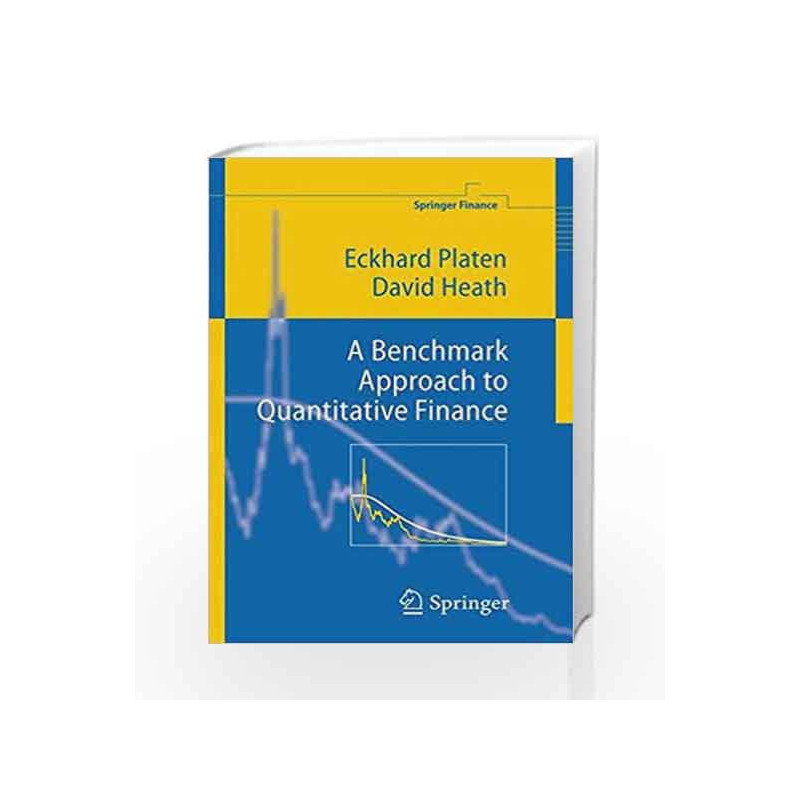 A Benchmark Approach to Quantitative Finance (Springer Finance) by Kato M. Book-9783540262121