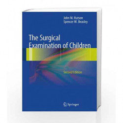 The Surgical Examination of Children by Hutson J.M. Book-9783642298134