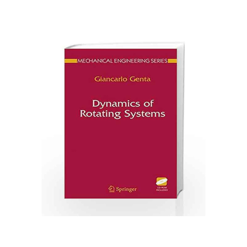 Dynamics of Rotating Systems (Mechanical Engineering Series) by Genta G. Book-9788132216612