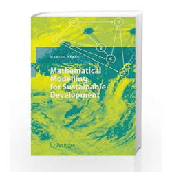 Mathematical Modelling for Sustainable Development (Environmental Science and Engineering) by Hersh M. Book-9783540242161