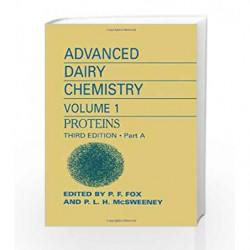 Advanced Dairy Chemistry: Volume 1: Proteins, Parts A&B by Fox P.F. Book-9780306472718