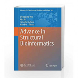 Advance in Structural Bioinformatics (Advances in Experimental Medicine and Biology) by Wei D. Book-9789401792448