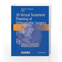 3D Virtual Treatment Planning of Orthognathic Surgery by Swennen G R J Book-9783662473887