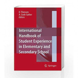 International Handbook of Student Experience in Elementary and Secondary School by Thiessen D. Book-9781402033667