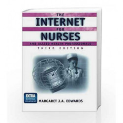 The Internet for Nurses and Allied Health Professionals (Health Informatics) by Edwards M.J.A. Book-9780387952369