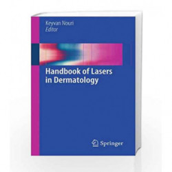 Handbook of Lasers in Dermatology by Nouri K. Book-9781447153214