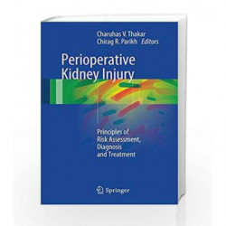 Perioperative Kidney Injury by Thakar C V Book-9781493912728