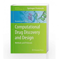 Computational Drug Discovery and Design: Methods and Protocols by Baron R. Book-9781617794643